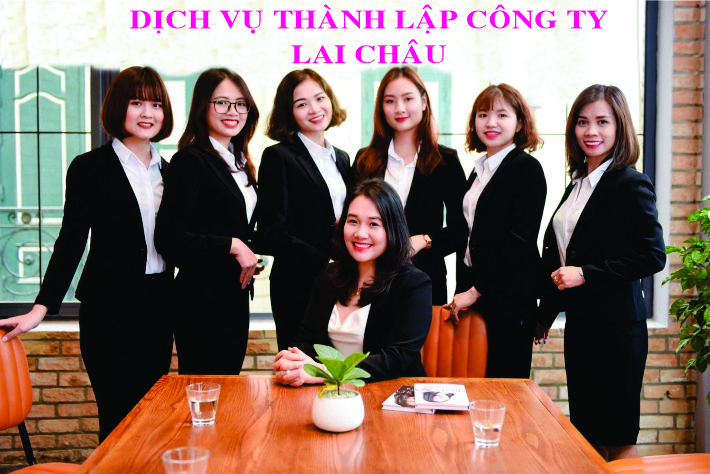 Dịch vụ th&agrave;nh lập c&ocirc;ng ty tại Lai Ch&acirc;u