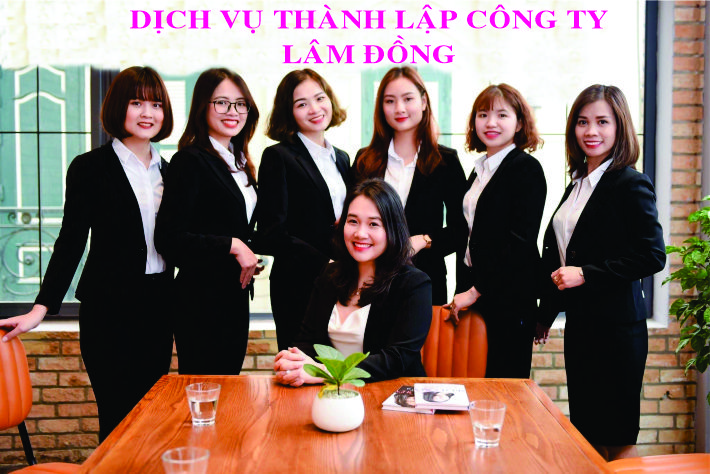 Dịch vụ th&agrave;nh lập c&ocirc;ng ty tại L&acirc;m Đồng